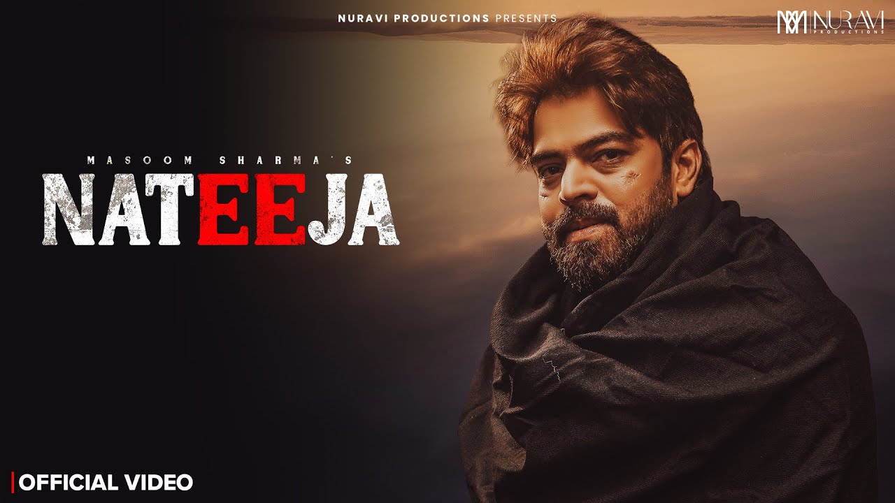 NATEEJA  (Lyrical Music Video) &ndash; Masoom Sharma | Rahul muana | Pinna Music | NewHaryanvisong2025