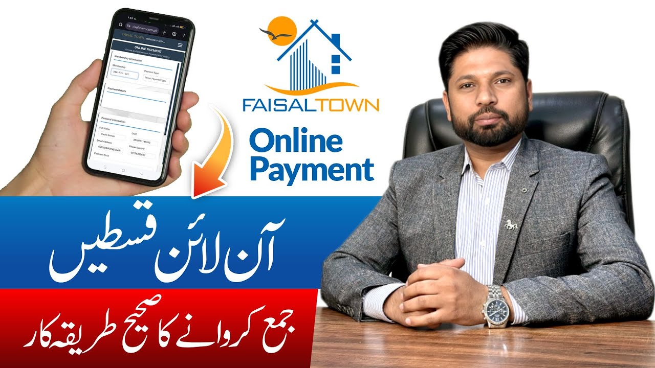 Faisal Town Phase 2 Online Payment | Complete Step-by-Step Guide to Pay Installments Online