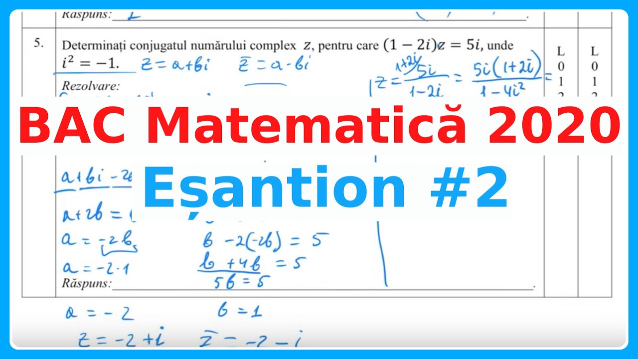 BAC MATEMATICA Eșantion Nr. 2 Real 2020. Rezolvare completa  | Examen.md