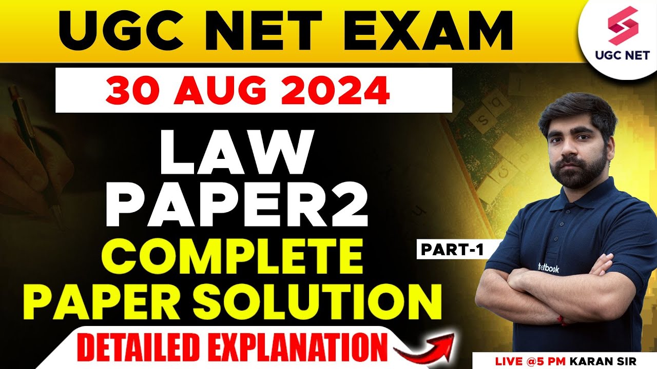 UGC NET Law Paper 2 | UGC NET Re Exam Law Detailed Questions Paper Solution I Part-1 | Karan Sir