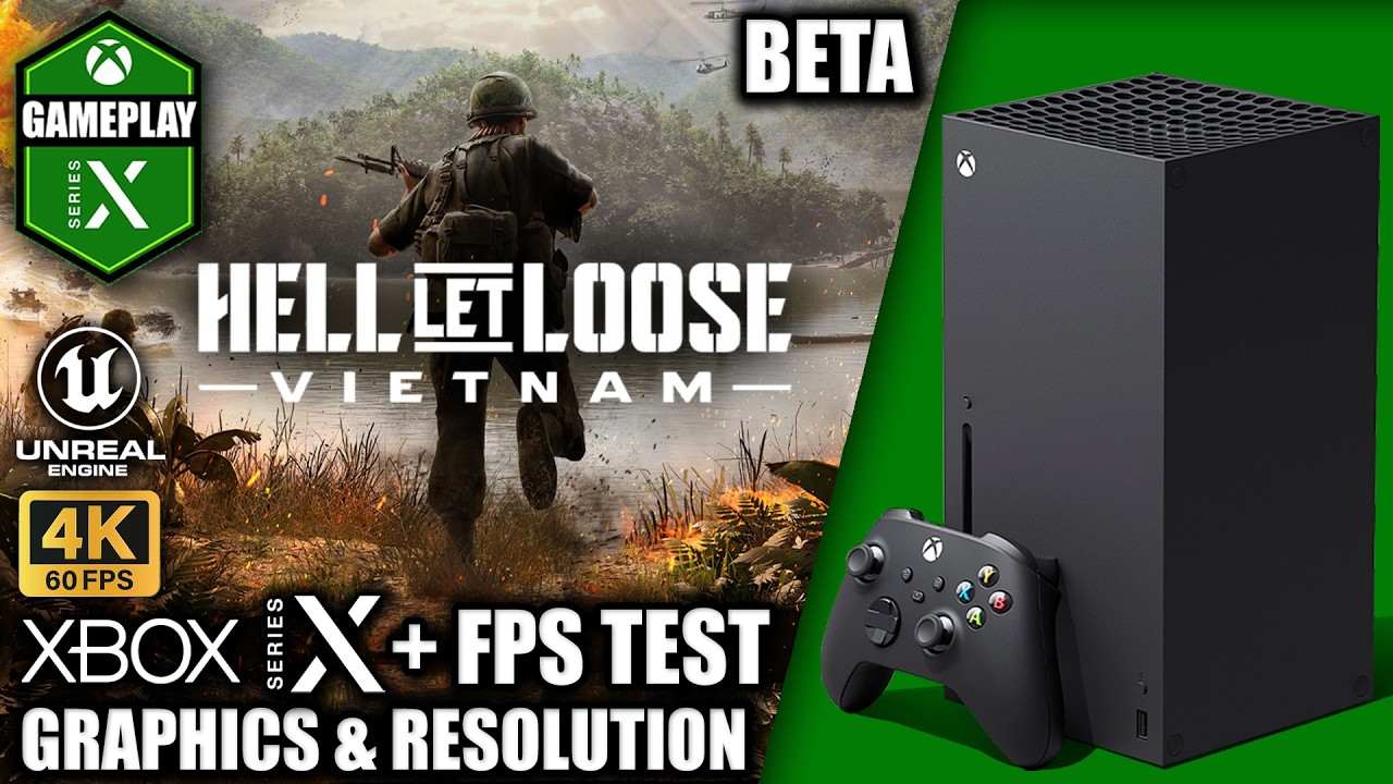 Hell Let Loose Vietnam: Beta - Xbox Series X Gameplay + FPS Test