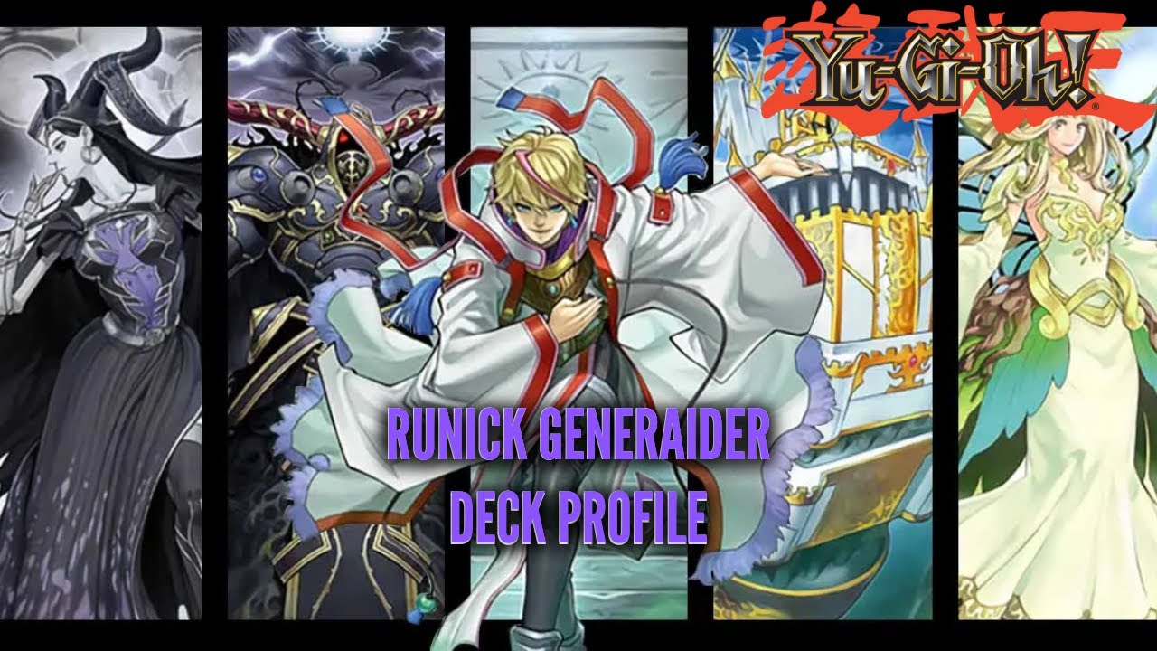 ***Runick Generaider Deck Profile*** (June 2025) Competitive Yugioh Deck List