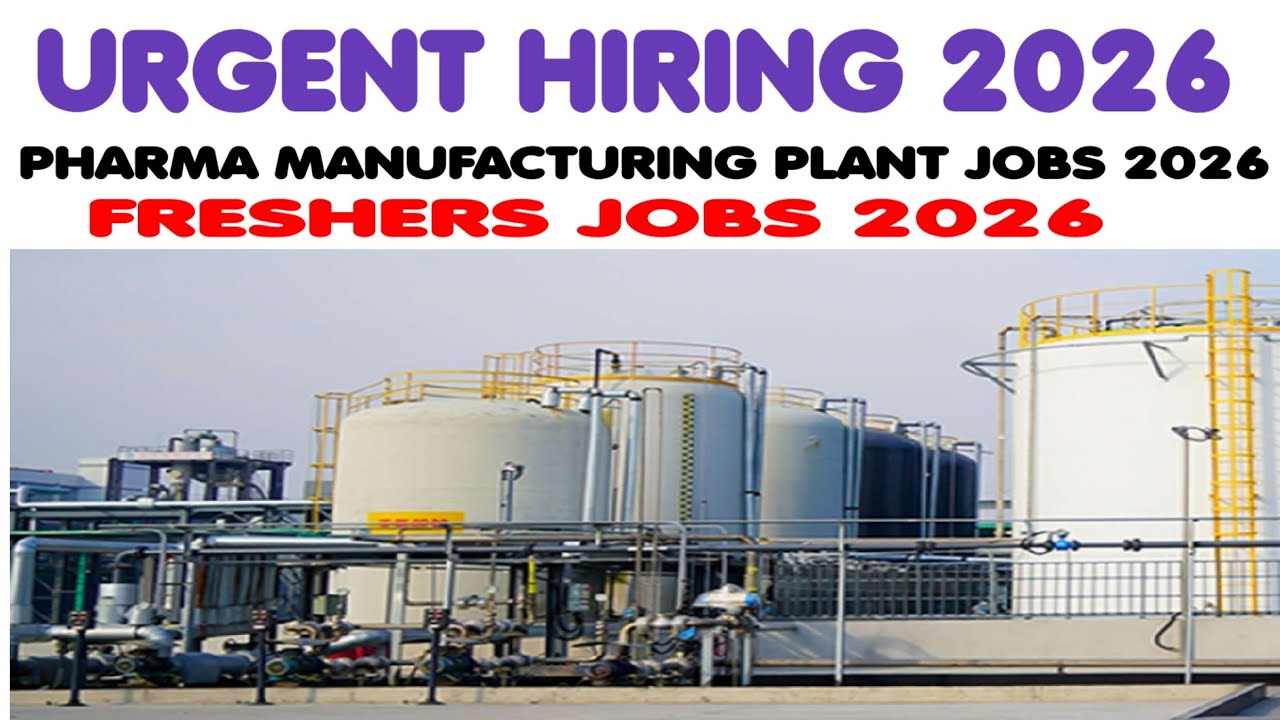 URGENT HIRING 2026 | PHARMA MANUFACTURING INDUSTRIES JOBS | FRESHERS LATEST JOB 