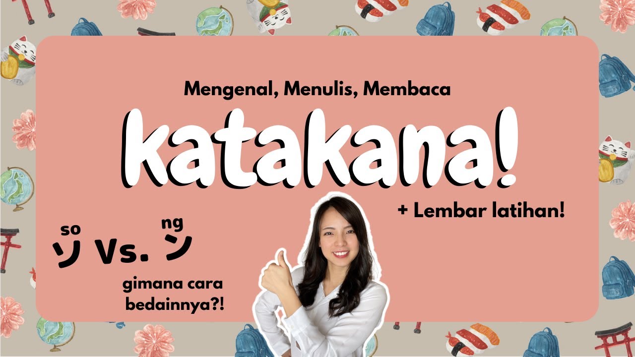 Belajar KATAKANA OTODIDAK!