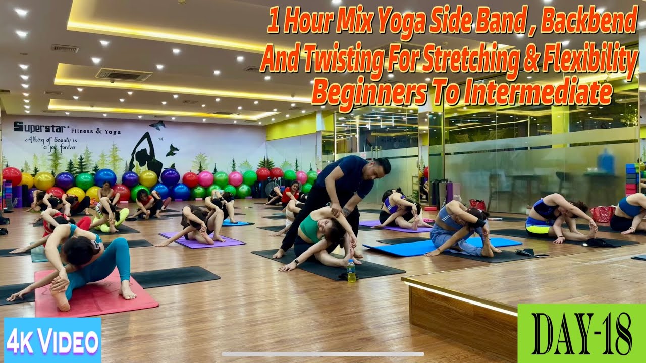 DAY -18 1 Hour Mix Yoga Side Band Backbend And Twisting For Stretching |Master Ranjeet Singh Bhatia