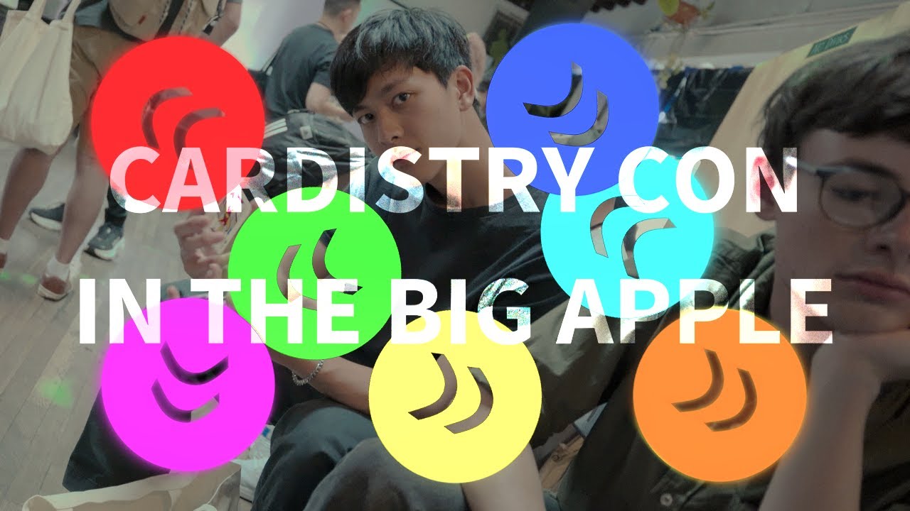 CARDISTRY CON IN THE BIG APPLE