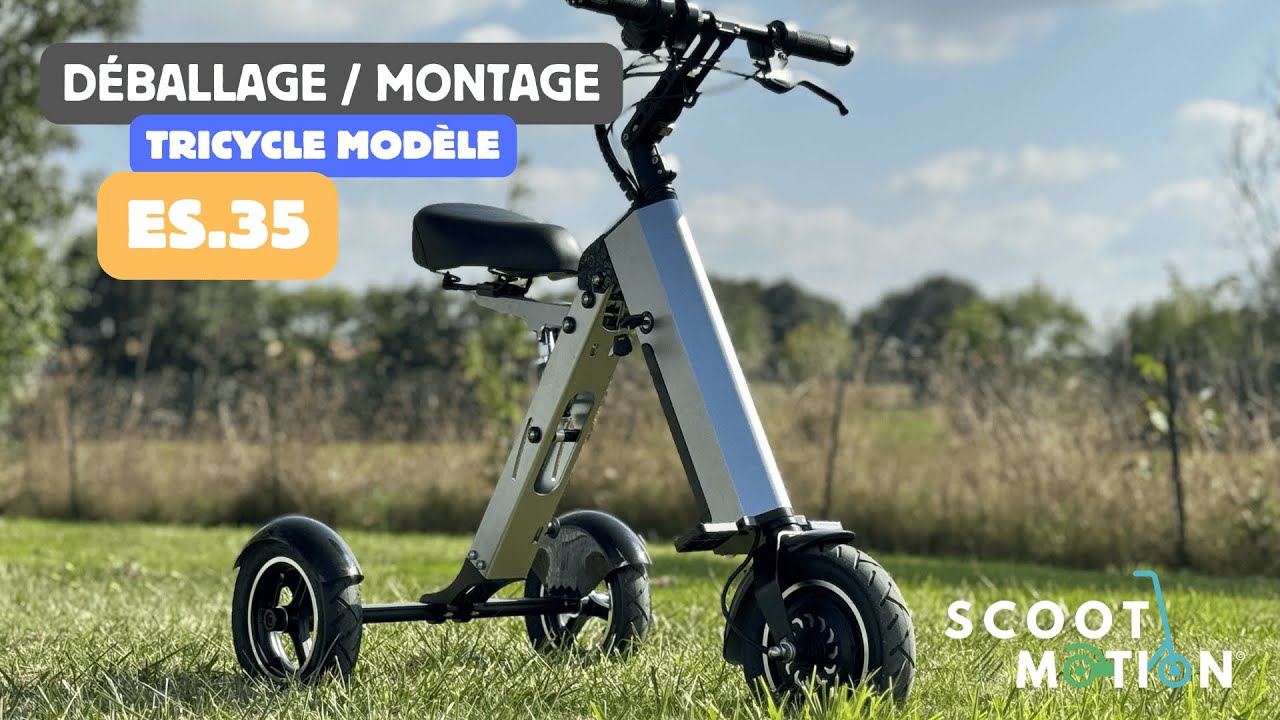 Déballage et montage du tricycle pour PMR et séniors ES-35 | Assembly of the tricycle ES-35