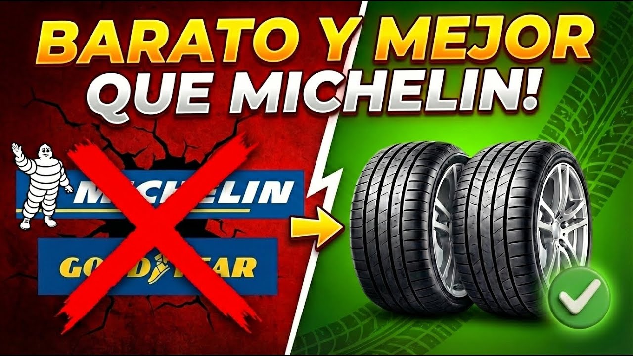 DEJA DE TIRAR DINERO: 13 Marcas de Neum&aacute;ticos que HUMILLAN a Michelin & Goodyear