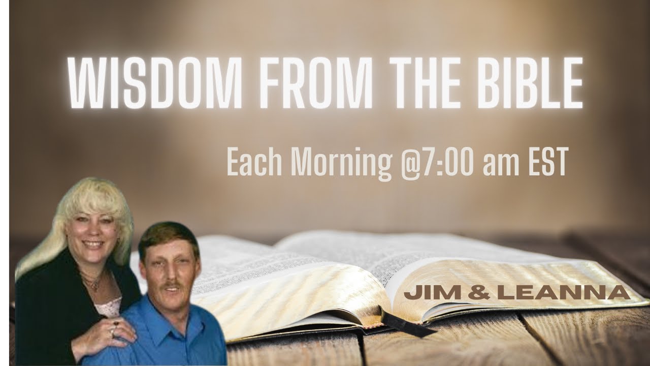 Words of Wisdom from the Bible, February 15, 2026