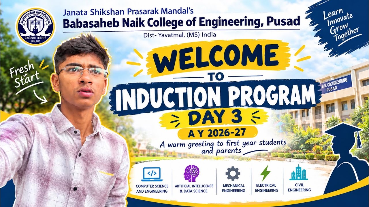 🎓Day:-3 Engineering College Induction Program 2026-27 | BNCOE Pusad
