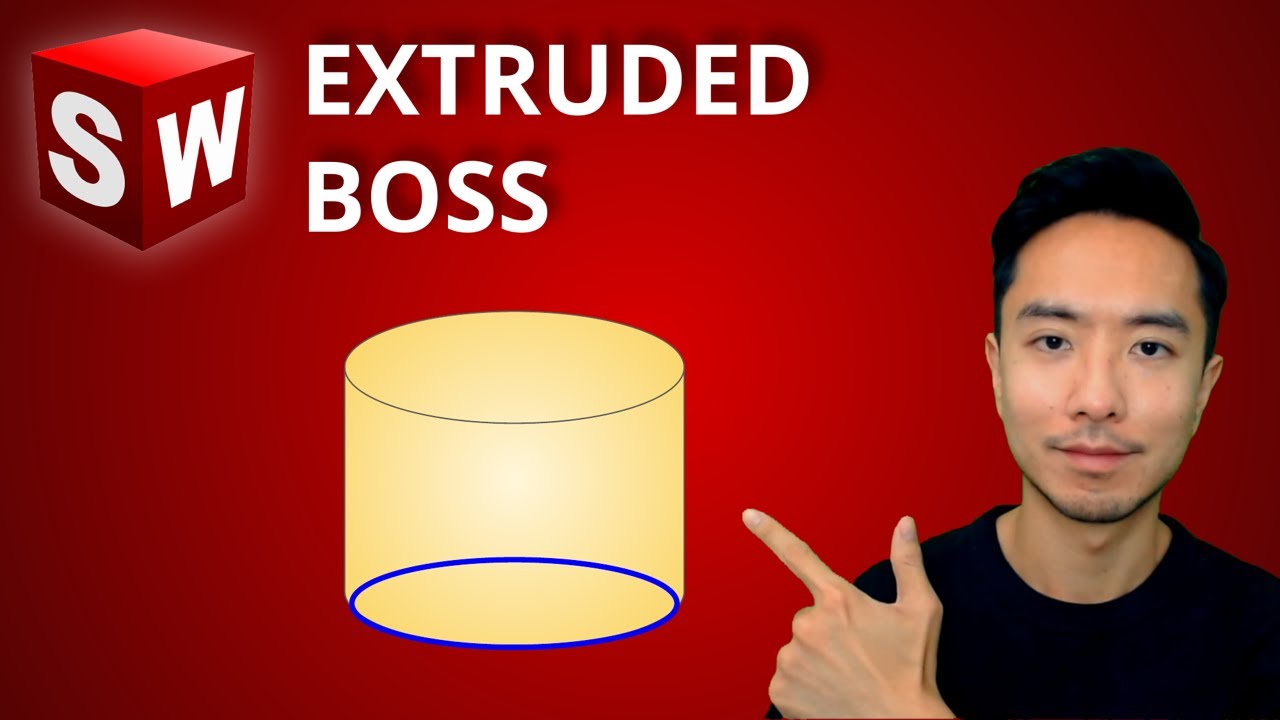 Solidworks Extruded Boss Base