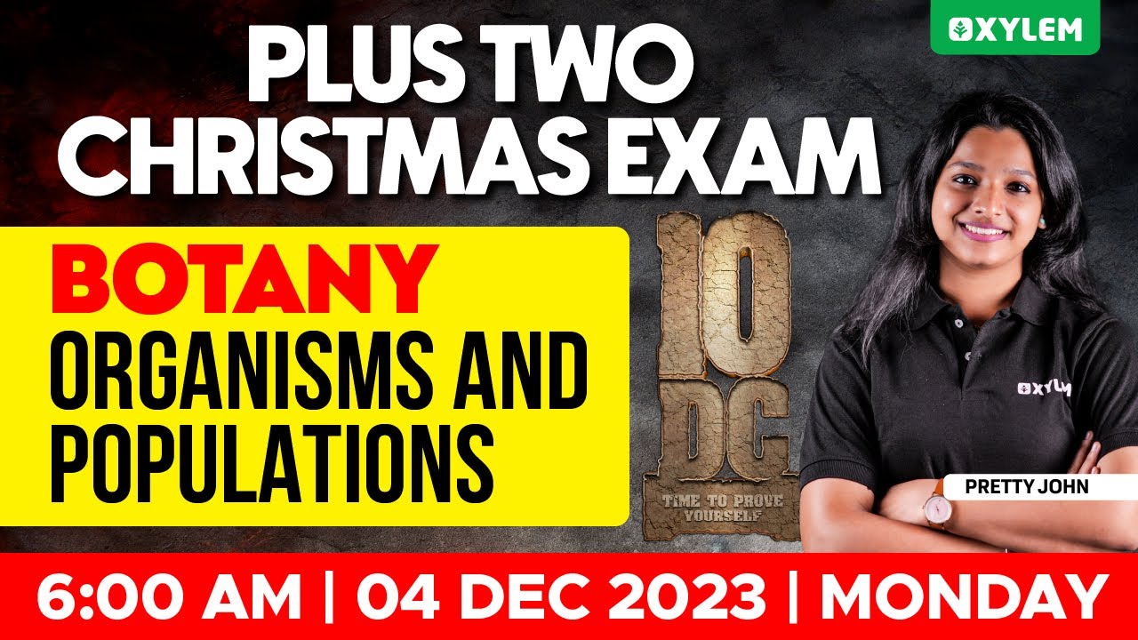 Plus Two Christmas Exam - Botany - Day 4 | Xylem Plus Two