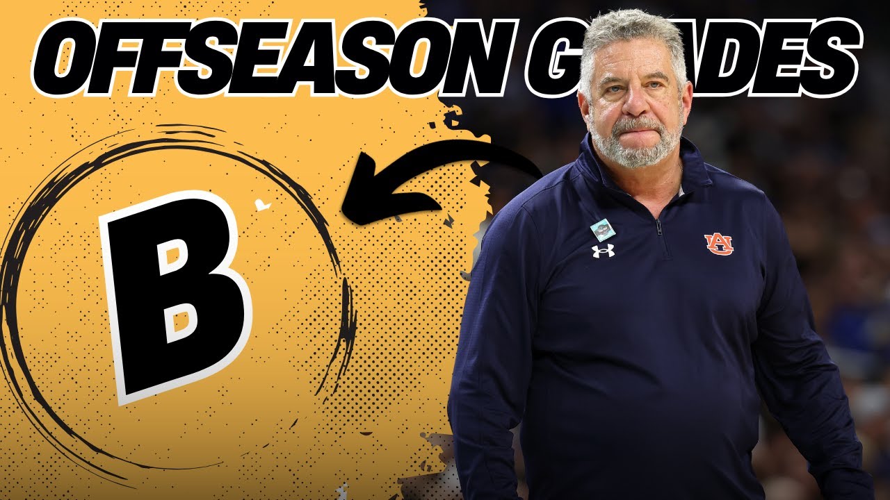 OFFSEASON GRADES: Auburn | Do the Tigers have the pieces to RETURN to the FINAL FOUR? | FIELD OF 68