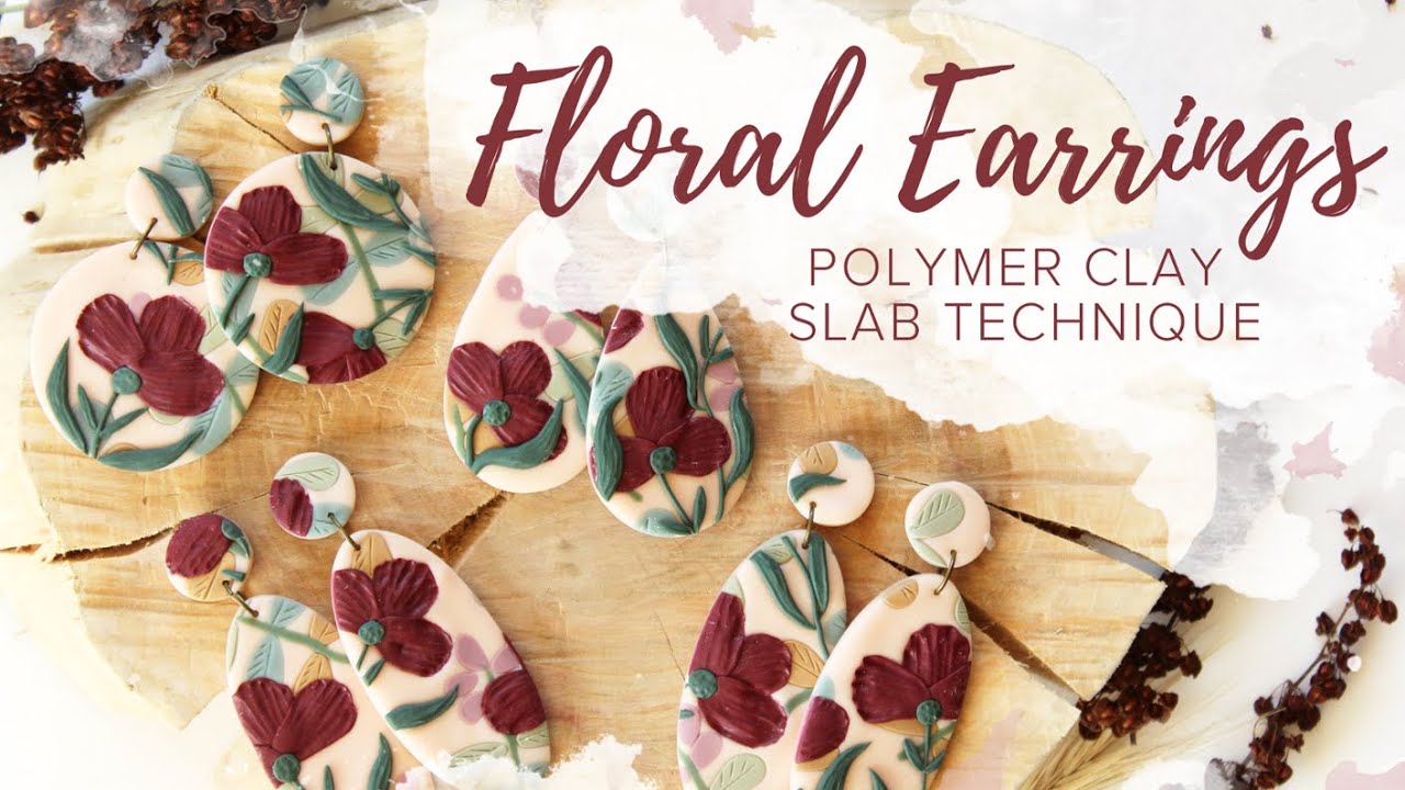 Floral Earrings | Polymer Clay Slab Tutorial