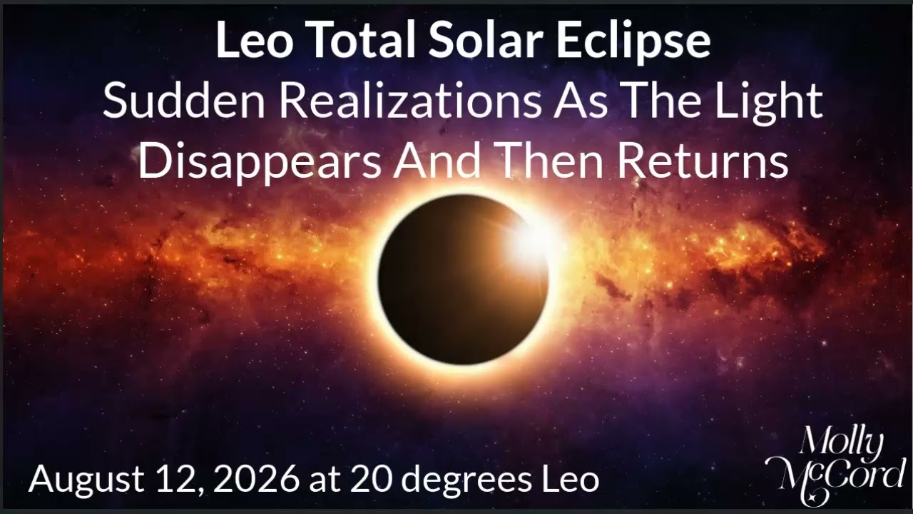 Sudden Realizations As The Light Disappears And Then Returns ✨Leo Total Solar Eclipse August 2026