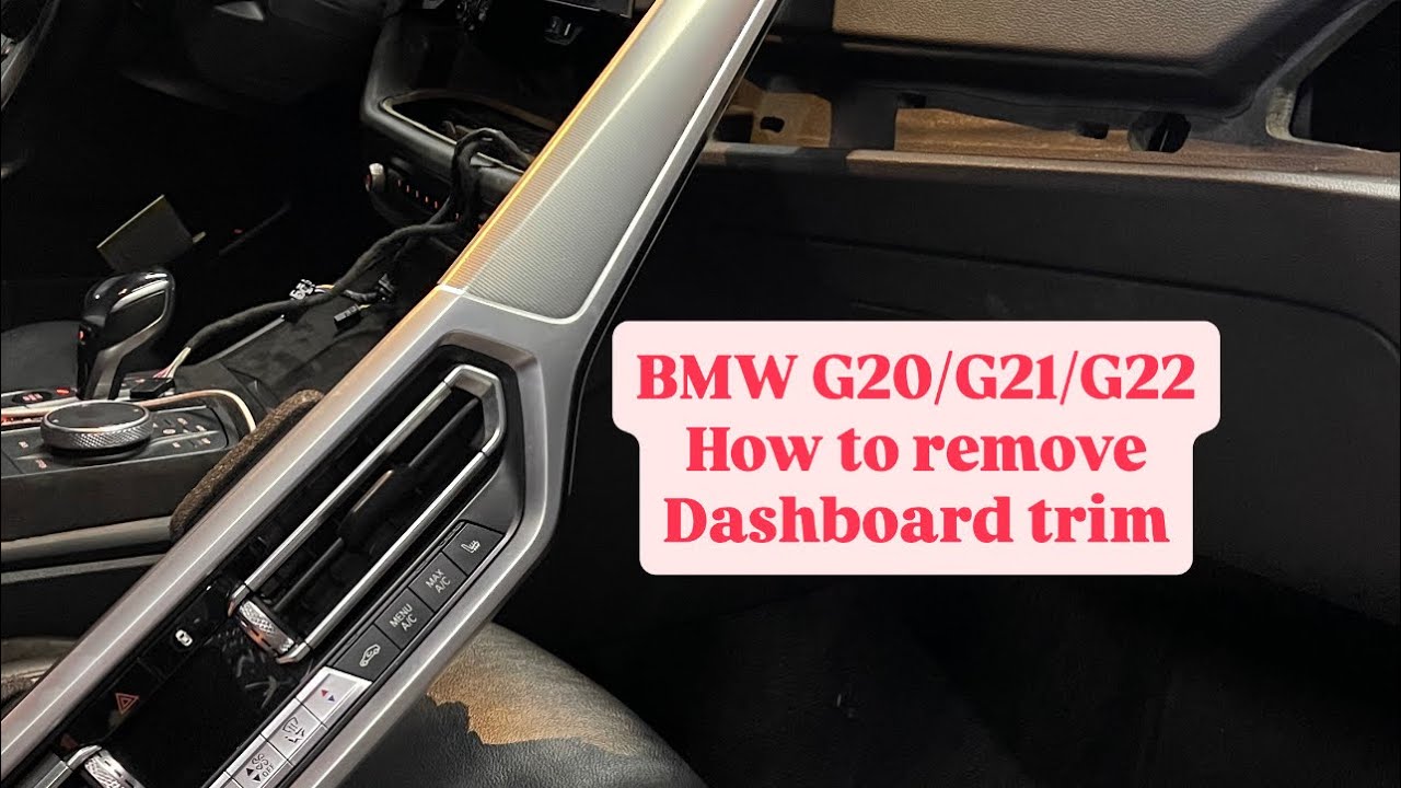 BMW G20 | G21 | G22 Dashboard trim removal || demontaż listwy kokpitu deski rozdzielczej 
