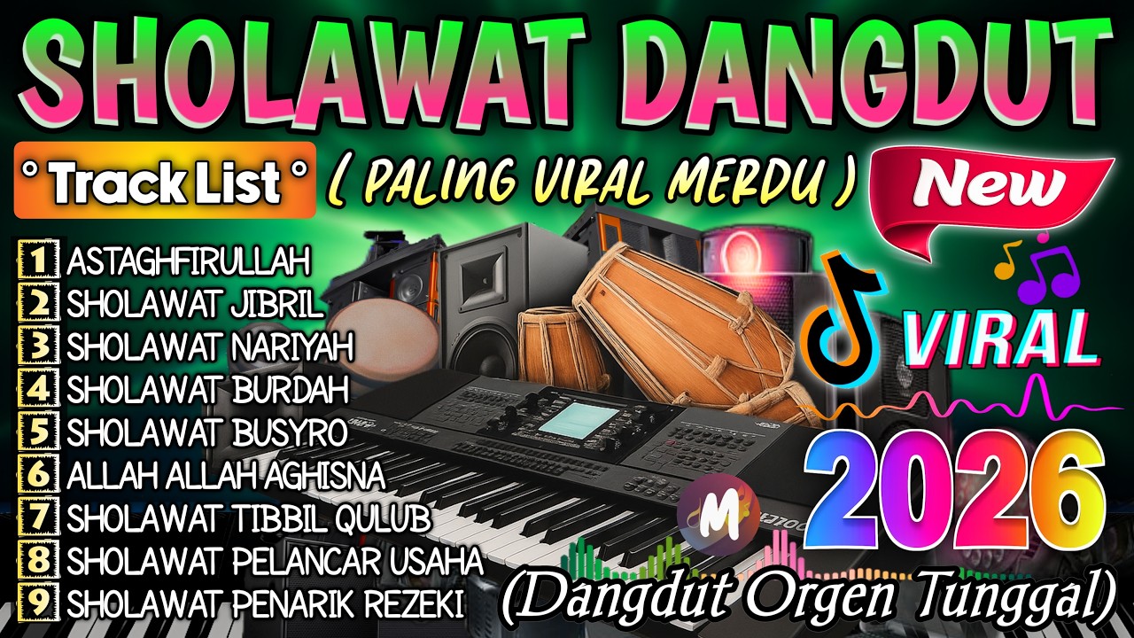 KUMPULAN DANGDUT SHOLAWAT MERDU 2026 | LENGKAP LIRIK SHOLAWAT | PAS DIDENGAR PAS DI HATI