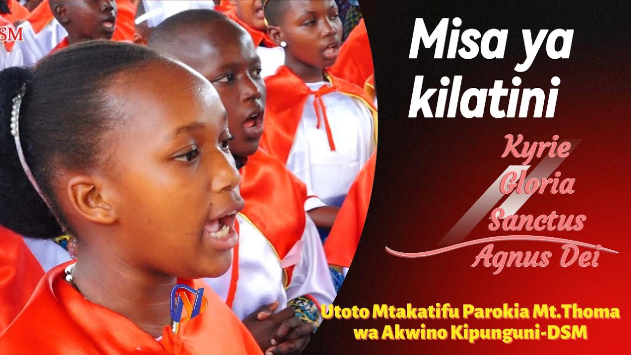 Utoto Mtakatifu Ukiimba Misa Kilatini Adhimisho Kipaimara & Ndoa Parokia ya Mt Thoma wa Akwino DSM