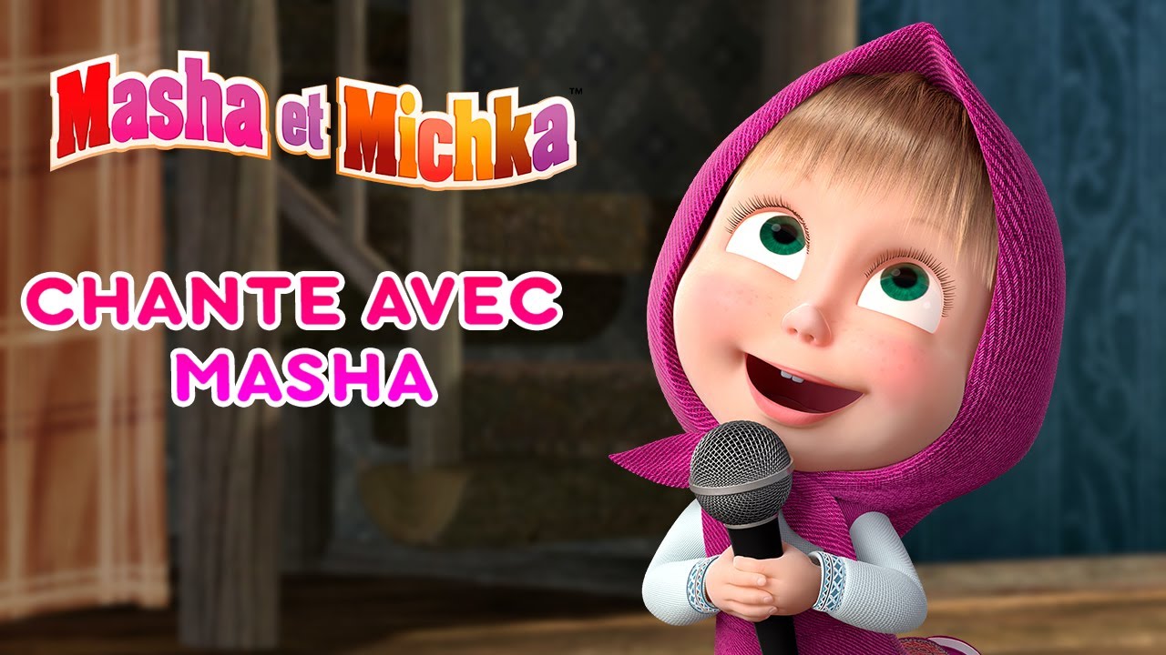 Masha et Michka 👱‍♀️ 🐻 Chante avec Masha 🎤Collection de chansons pour enfants 🎶 Masha and the Bear