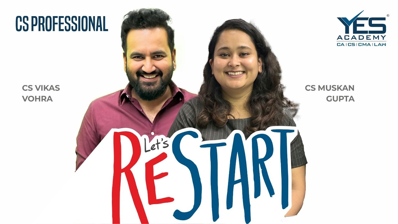 CS Professional – Let’s Restart | Live Strategy Session | CS Vikas Vohra & CS Muskan Gupta