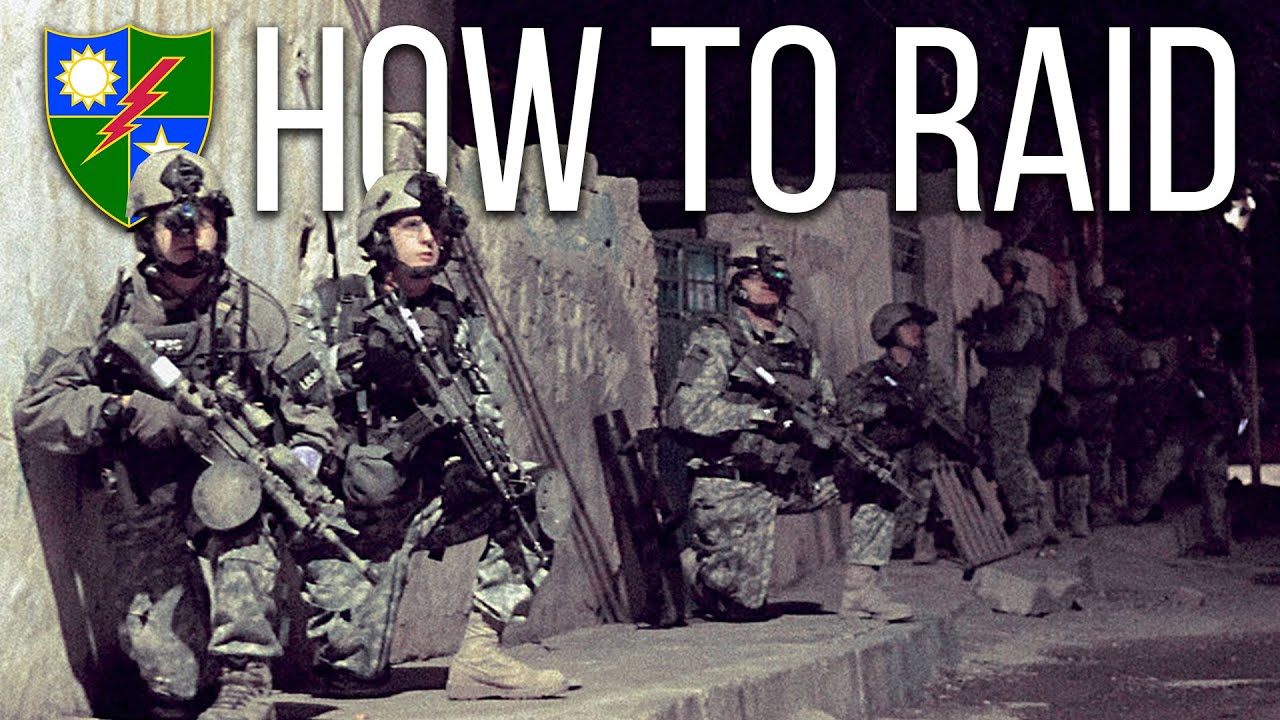 How to Raid Like Army Rangers