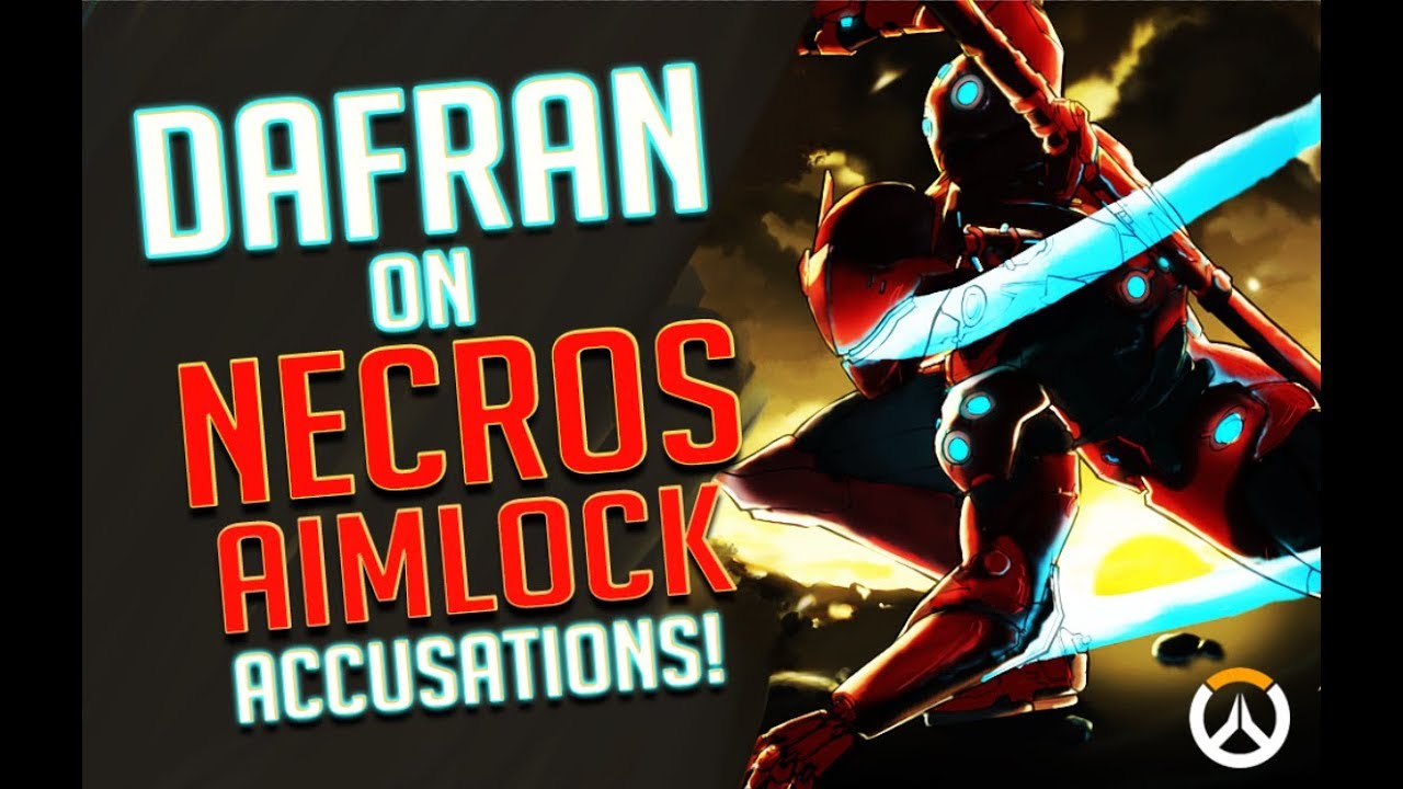 Dafrans thoughts on Necros aimlock accusations