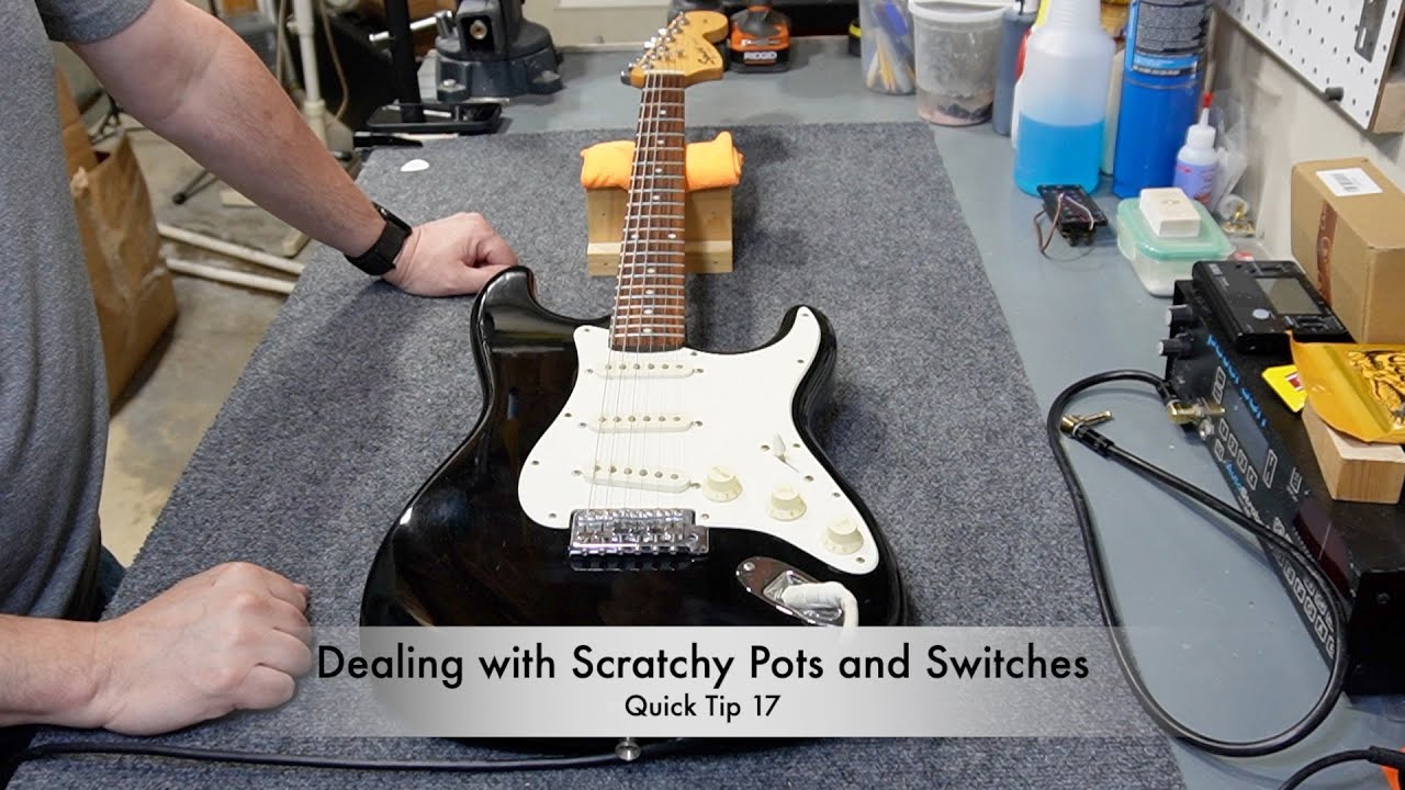 Quick Tip 17: Dealing with Scratchy Pots and Switches on your Guitar (and Addressing a Loose Jack)