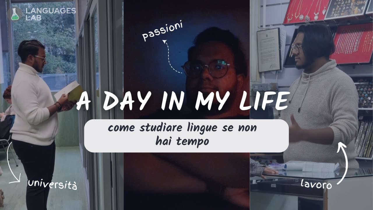 Come studiare lingue se non hai tempo: A day in My life as a Polyglot