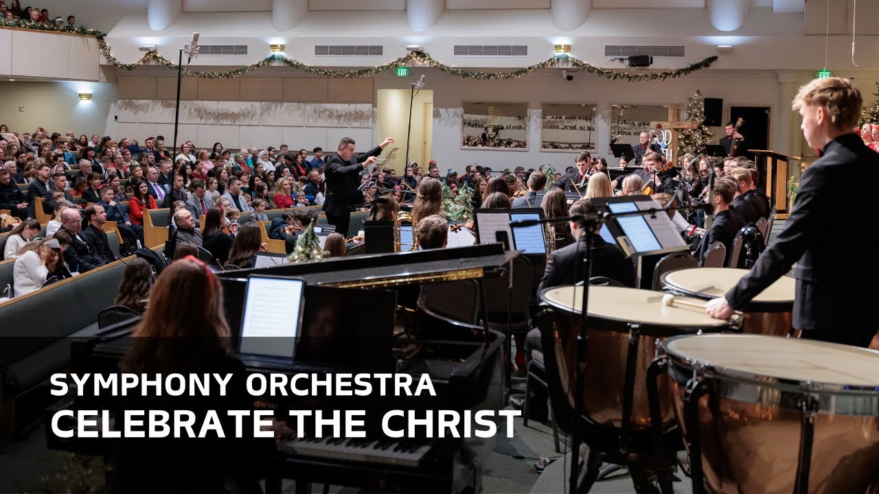 «Celebrate the Christ» - Symphony orchestra