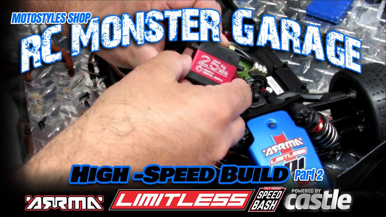Part 2 - ARRMA Limitless High-Speed Build for a Customer.