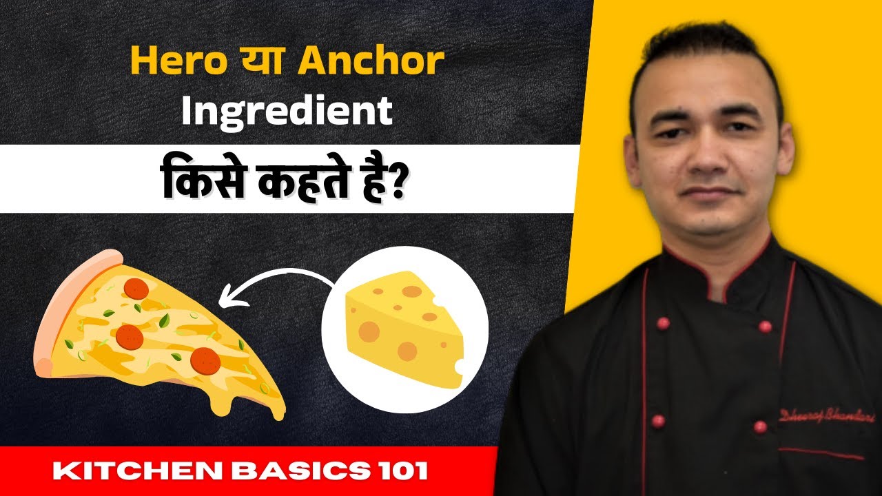 How to Calculate Recipe Costs (Featuring Anchor Ingredients!) By Chef Dheeraj Bhandari