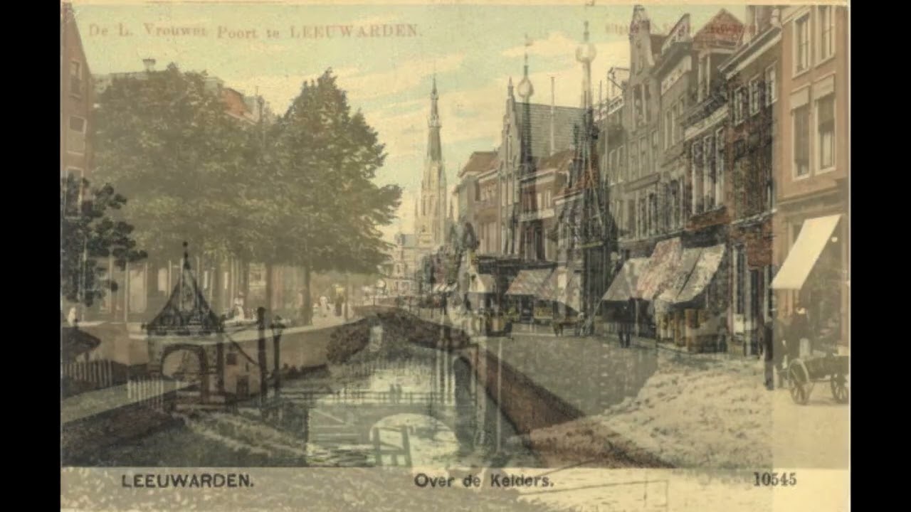 leeuwarden zo het was in het verleden kijk je mee