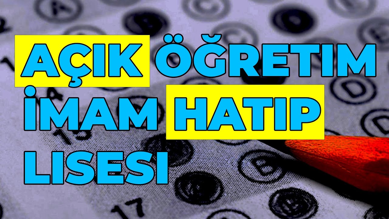 Açık Öğretim İmam Hatip Lisesi Hakkında Bilgiler | Çok Sorulan Sorular
