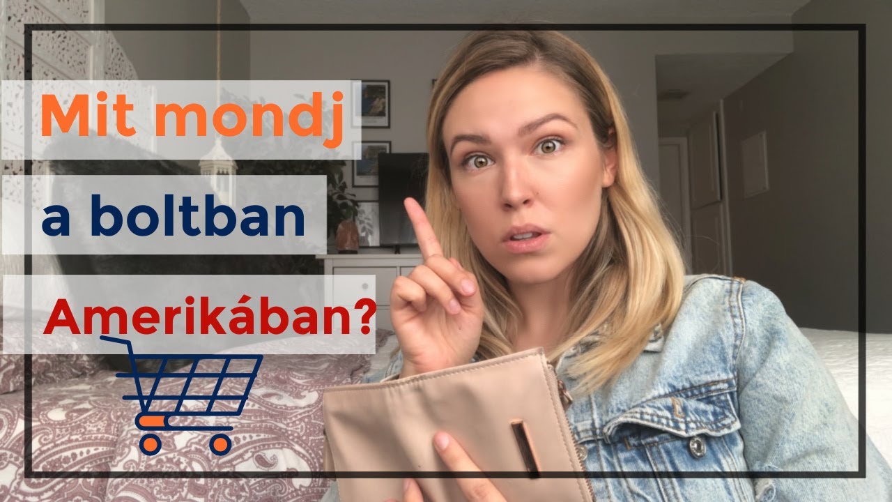 Mit mondj a boltban Amerikában?