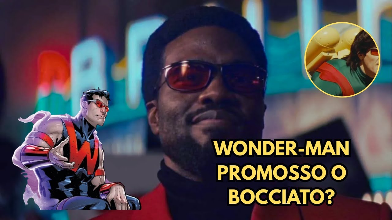WONDER-MAN,LA MIA OPINIONE SULLA SERIE