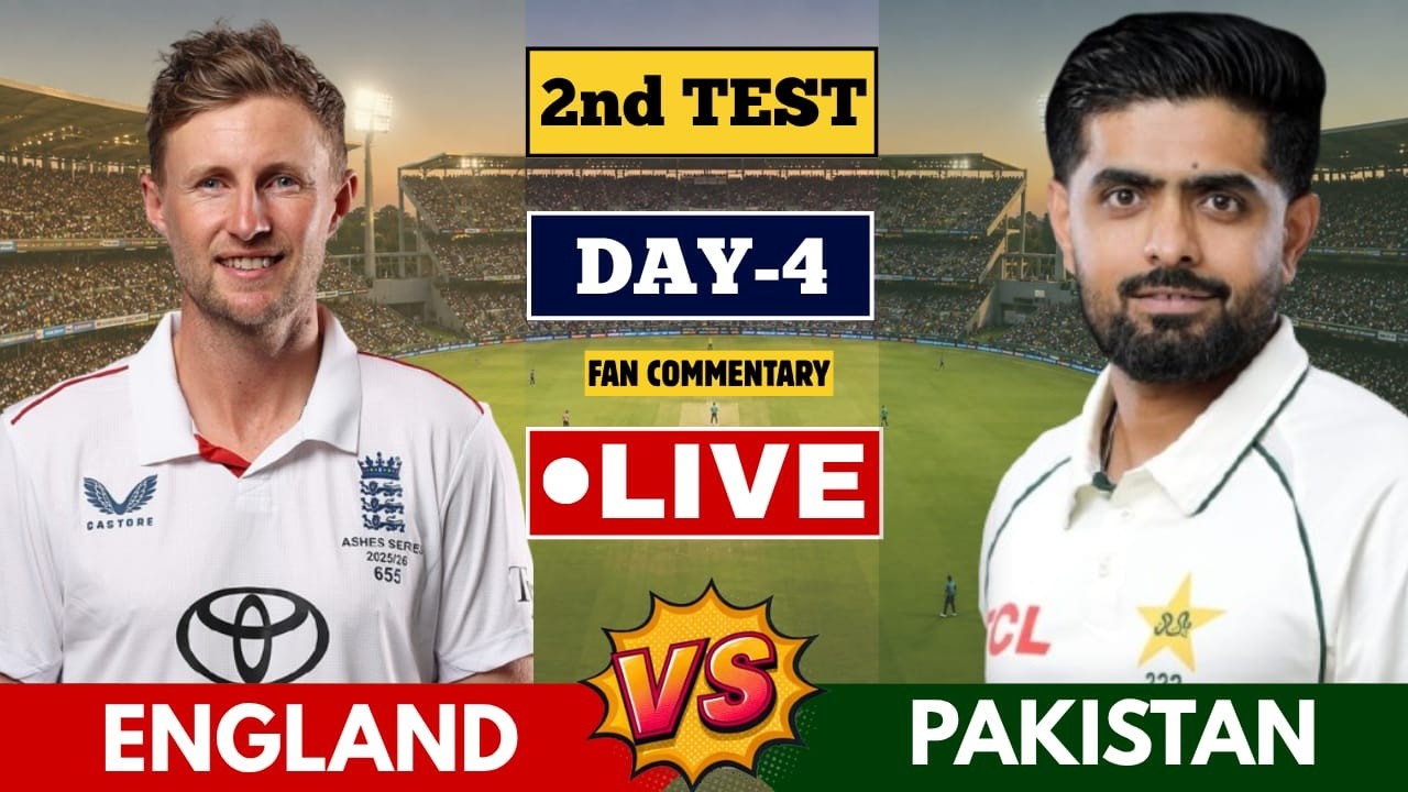 🔴 ENG vs PAK 2nd Test Day 4 LIVE | England vs Pakistan | Session 1 | Live  انگلینڈ بمقابلہ پاکستان