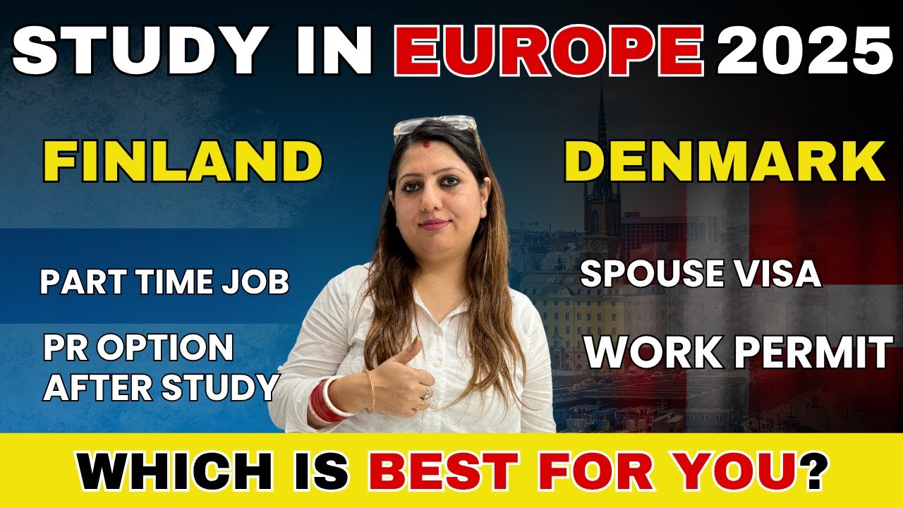 Finland vs Denmark Study Visa 2025  | PR, Spouse Visa, Fees & Best Option for International students