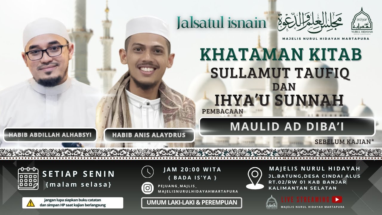 JALSATUL ISNAIN | KHATAMAN KITAB SULLAMUT TAUFIQ | MAJELIS NURUL HIDAYAH (19/01/2026) [ LIVE ] 🔴
