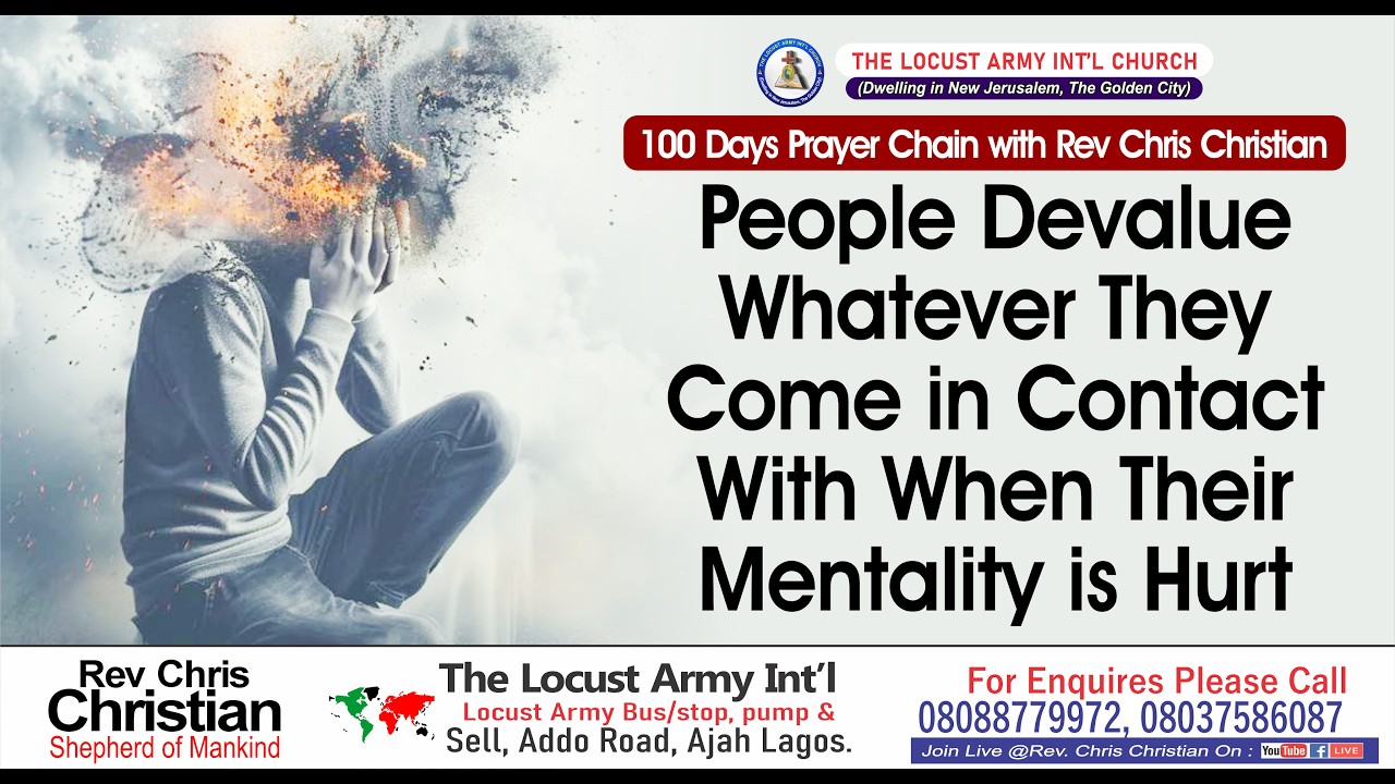 Rev Chris Christian| People Devalue Whatever They Come in Contact With When Their Mentality is Hurt