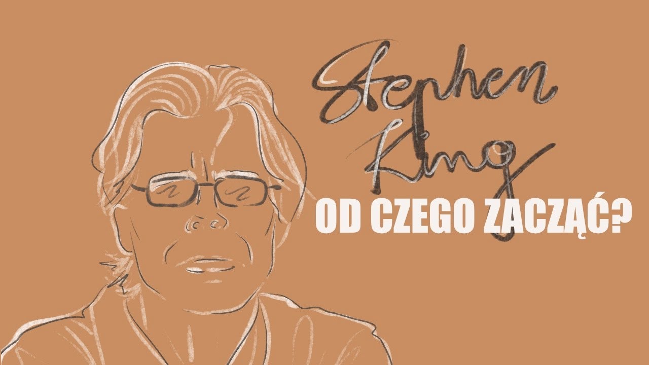 STEPHEN KING - od czego zacząć, dlaczego uwielbiam, najgorsze książki… 📚🔥