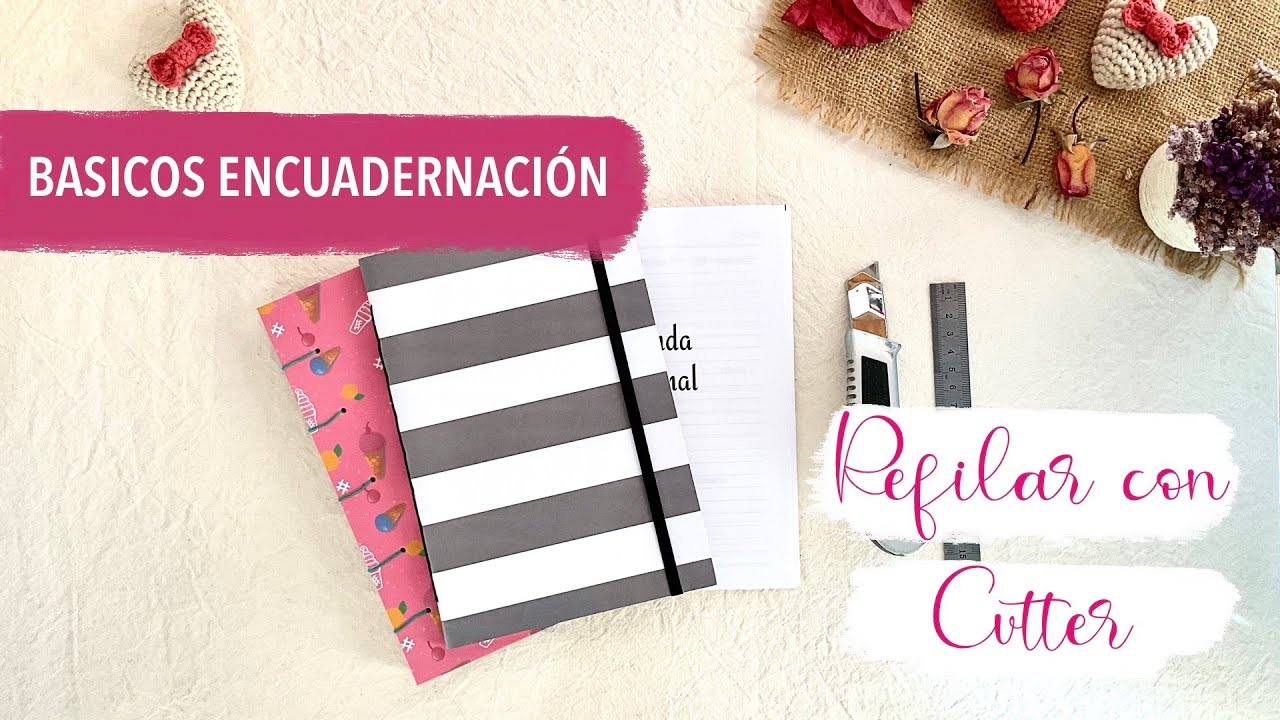 REFILADO DE CUADERNOS CON CUTER - REFILADO MANUAL, SIN GUILLOTINA #encuadernacion #diy #papeleria