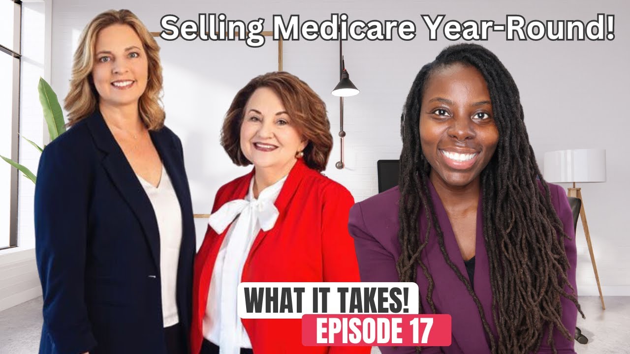 How to sell Medicare all Year Round | Mentorship | Community Partnerships| WHAT IT TAKES Ep 17