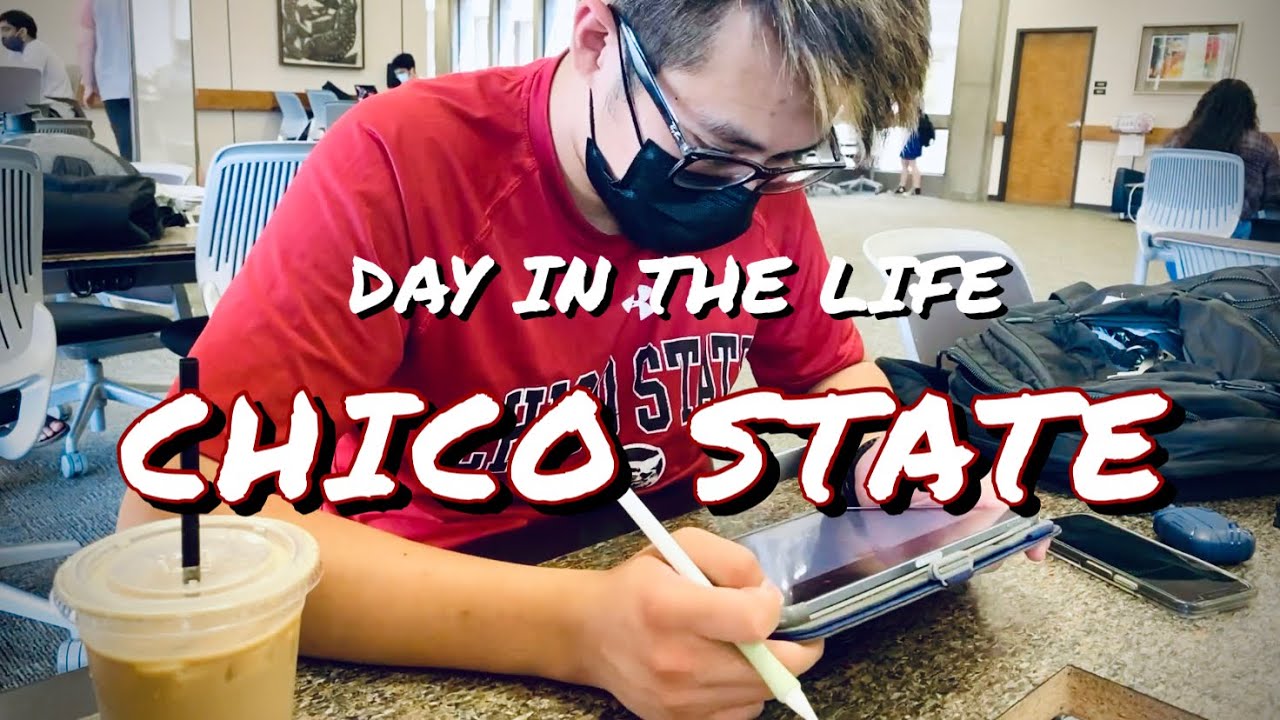 A Day in the Life of a CSU Chico State University Student