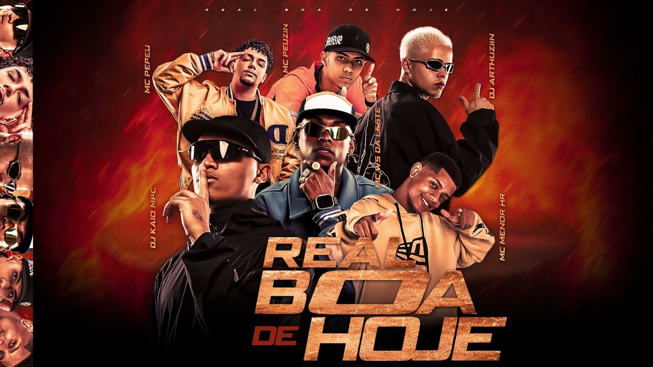 REAL BOA DE HOJE Feat. Mc Ws da Leste, Mc Peuzin, Mc Menor Hr, Mc Pepeu - DJ KAIO MPC, DJ ARTHUZIIN