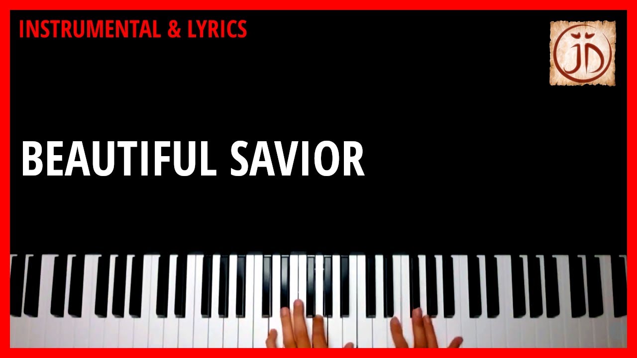 BEAUTIFUL SAVIOR - Instrumental & Lyric Video