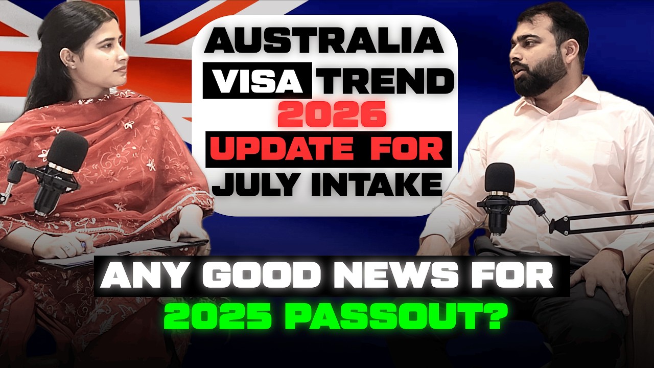 Australia Visa Trend 2026 🇦🇺 | July Intake Update | Any Good News for 2025 Passout Students?