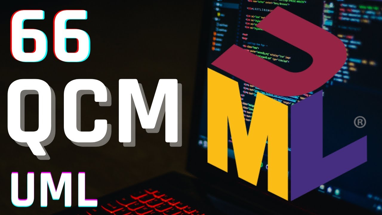 Top 66 QCM UML 📈 : Testez Vos Connaissances en Modélisation !