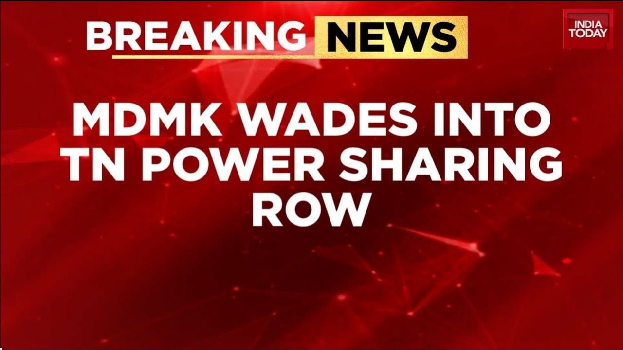 Tamil Nadu Power-Sharing Row: MDMK Leader Rejects Coalition Government Idea for State