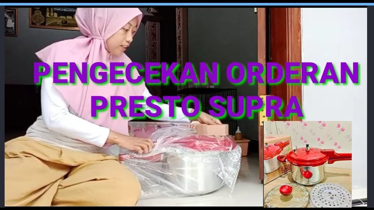 PENGECEKAN ORDERAN,PRESTO SUPRA 8 LITER.