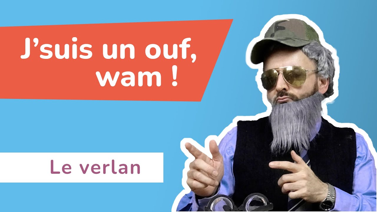 Le VERLAN : Что такое французский язык? Действительно ли французы говорят на нем?